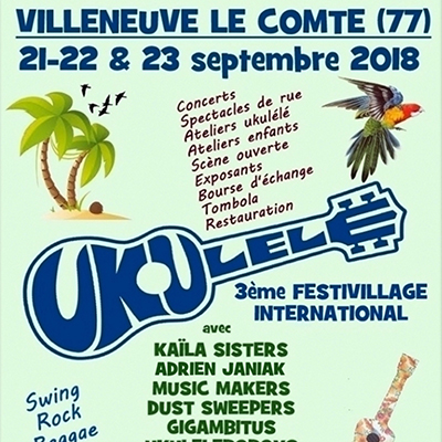 3ème Festivillage International de Ukulélé à Villeneuve le Comte