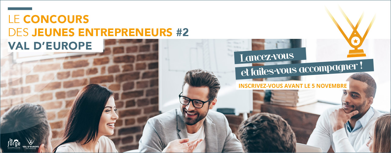 Le concours des jeunes entrepreneurs de Val d’Europe #2