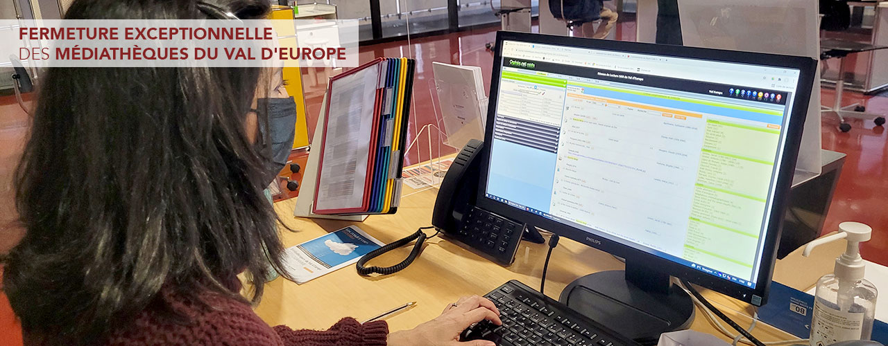 Fermeture exceptionnelle des médiathèques du Val d’Europe