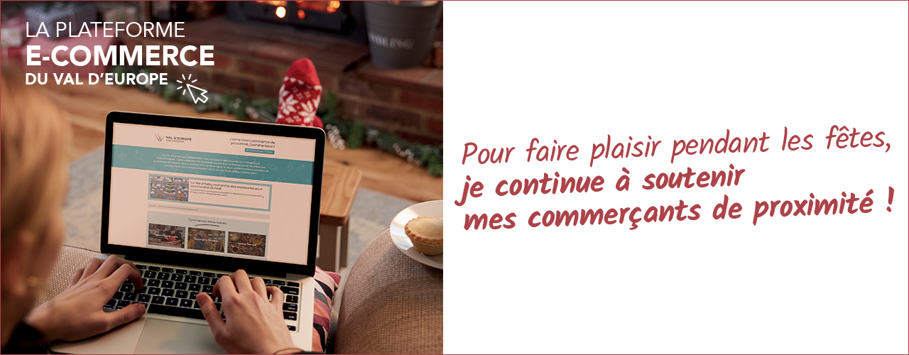 La plateforme Mon Petit e-commerce au Val d’Europe accompagne vos préparatifs de Noël