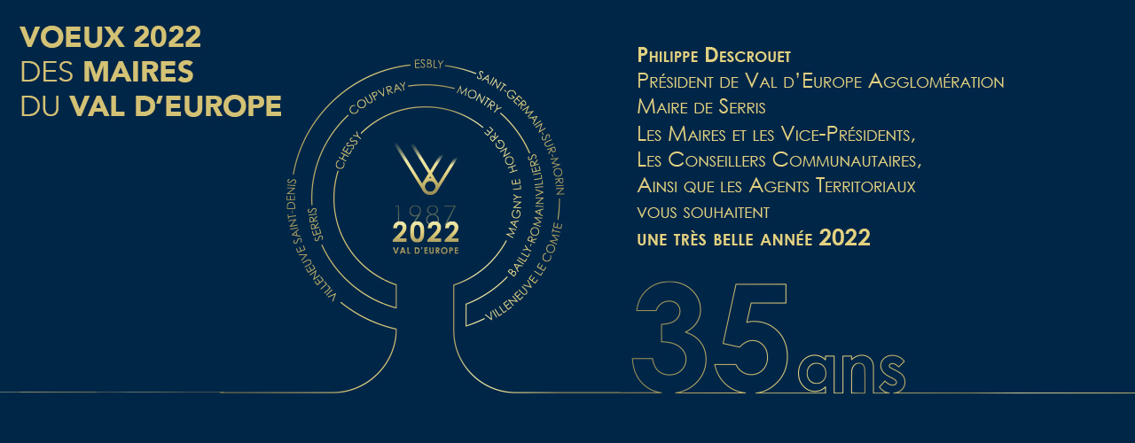 Les 10 Maires du Val d’Europe vous souhaitent une bonne année 2022
