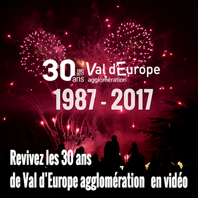 Revivez les 30 ans de Val d'Europe agglomération