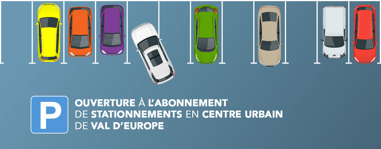 Ouverture à l’abonnement de stationnements en Centre urbain