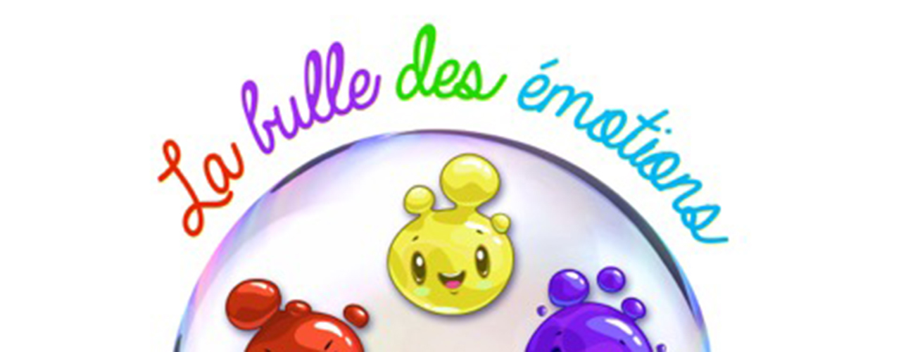 La bulle des émotions