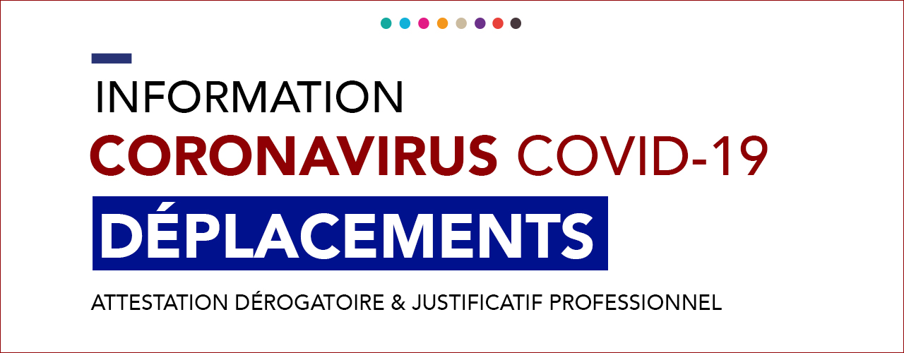Covid-19 – Déplacements dérogatoires
