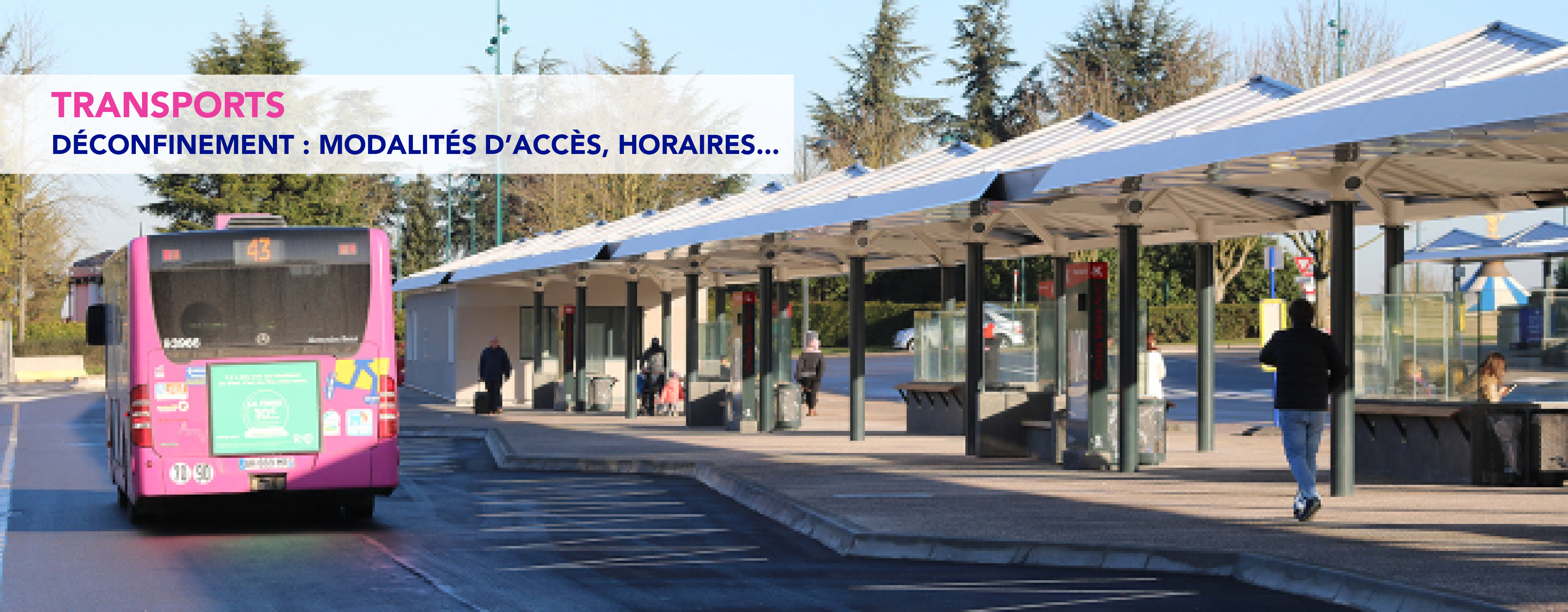 Déconfinement-Transports : modalités d’accès, horaires…