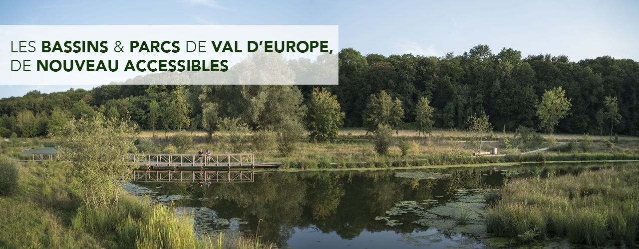 Les bassins et parcs de Val d’Europe, de nouveau accessibles