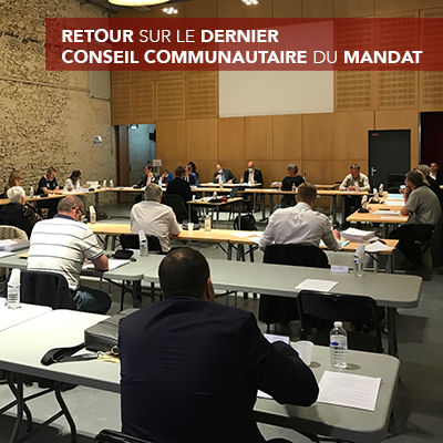 Retour sur le dernier Conseil Communautaire du mandat