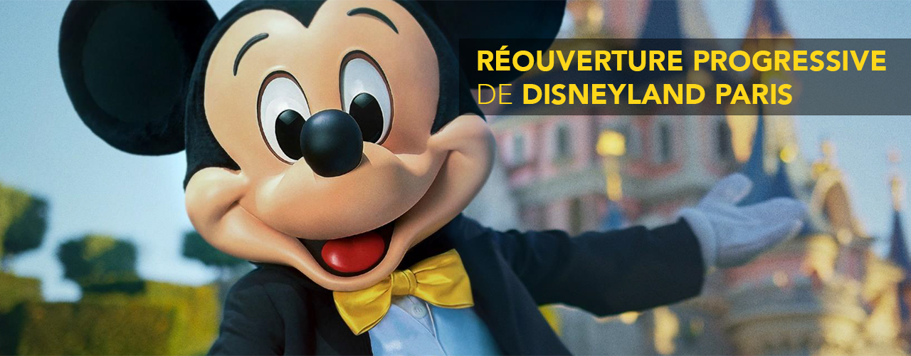 Réouverture progressive de Disneyland Paris à partir du 15 juillet