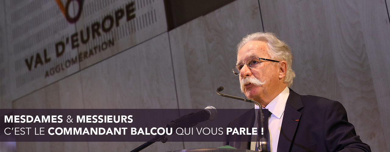 Mesdames et Messieurs, c’est le commandant Balcou qui vous parle !