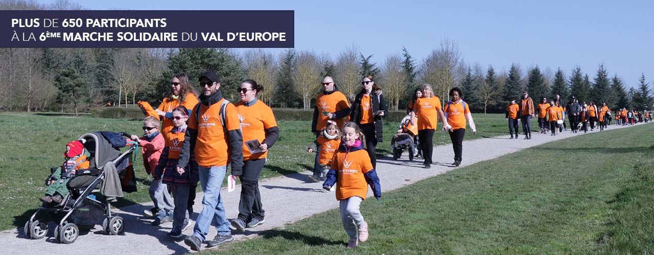 Plus de 650 participants à la 6ème édition de La Marche Solidaire du Val d’Europe