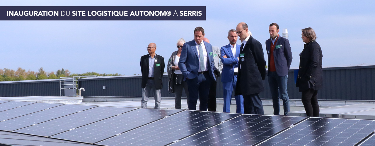 Inauguration du site logistique Autonom®