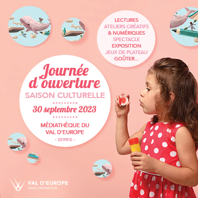 Ouverture de saison 2023-2024 des médiathèques du Val d'Europe