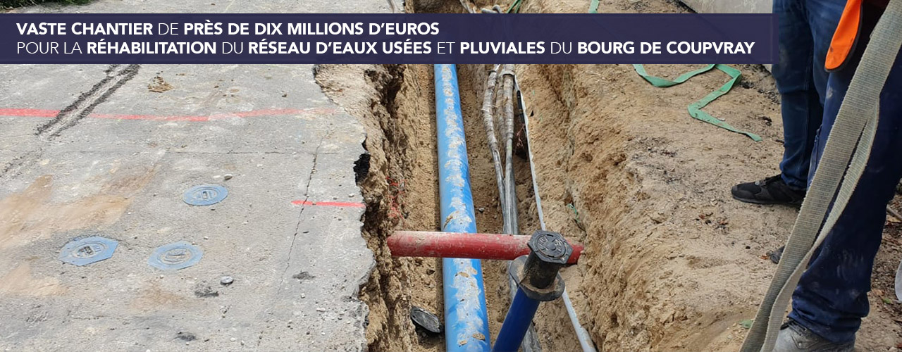 Un vaste chantier de près de dix millions d’euros pour la réhabilitation du réseau d’eaux usées  et pluviales du bourg de Coupvray