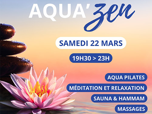 Soirée aquazen