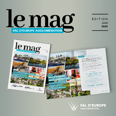Le Mag Val d'Europe Agglomération
