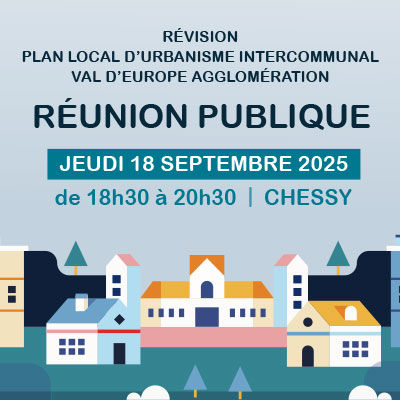 Réunion publique révision du PLUI Val d'Europe Agglomération