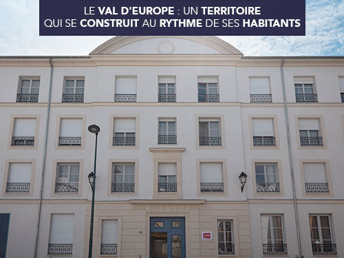Le Val d’Europe : un territoire qui se construit au rythme de ses habitants