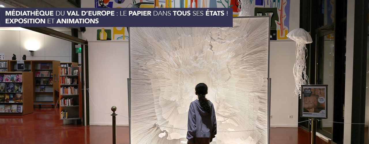 Le papier dans tous ses états !