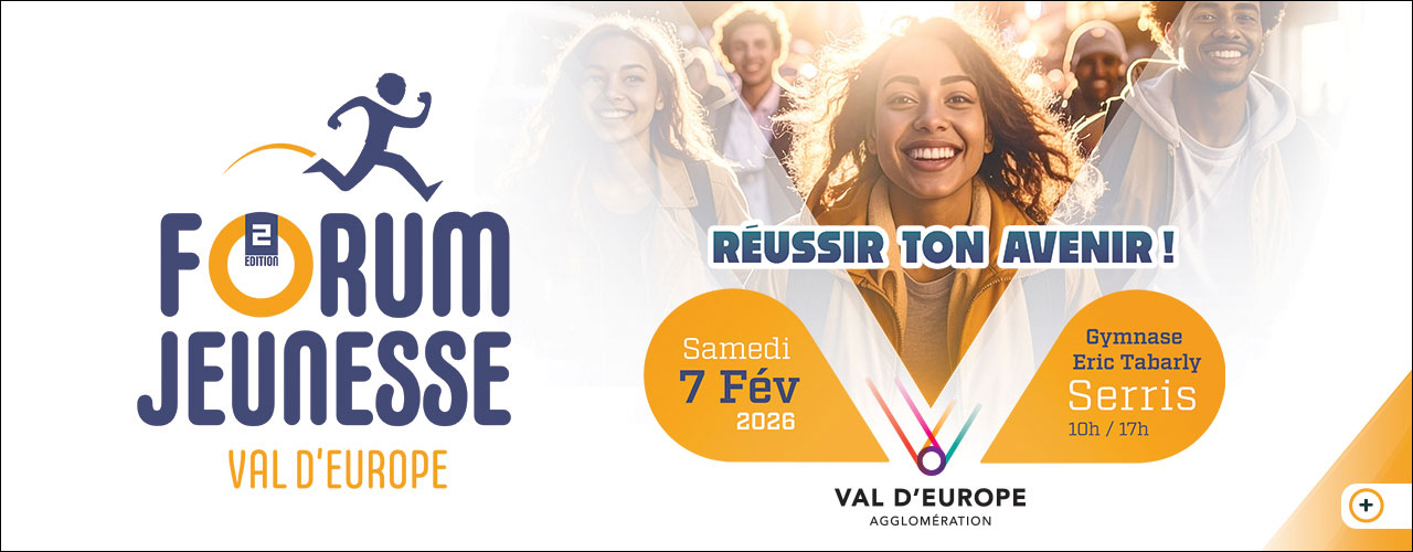 Forum Jeunesse Val d&rsquo;Europe