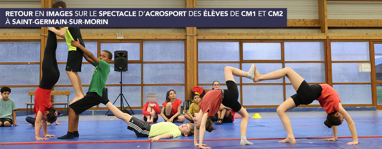 Retour en images sur le spectacle d&rsquo;acrosport des élèves de CM1 et CM2