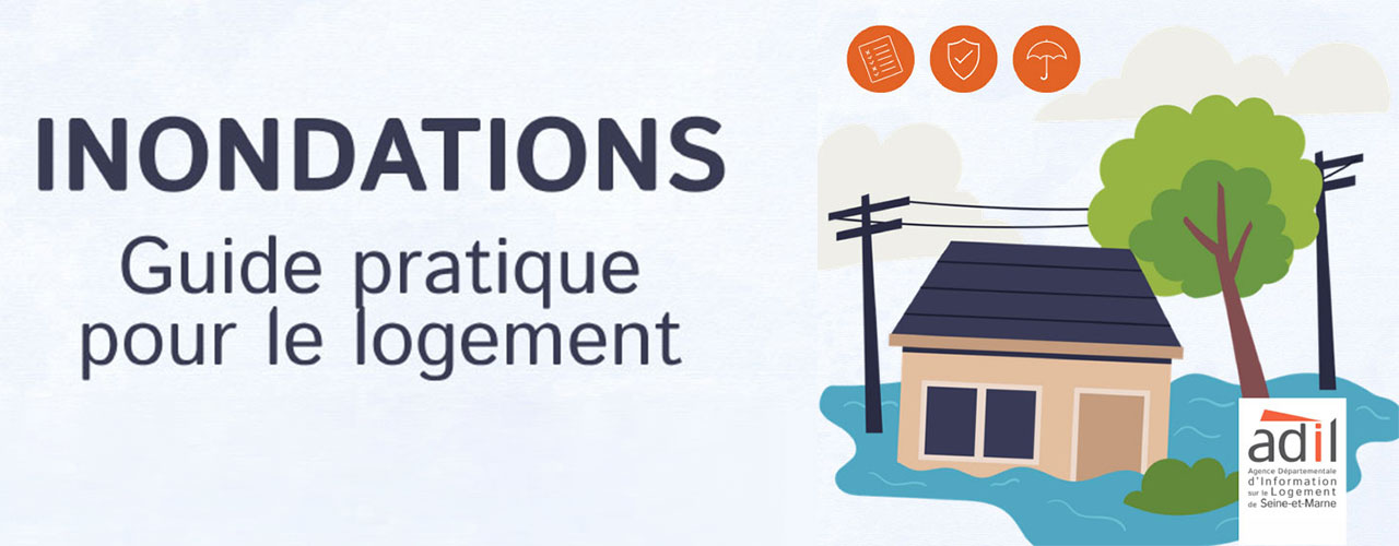 Inondations – Guide pratique pour le logement