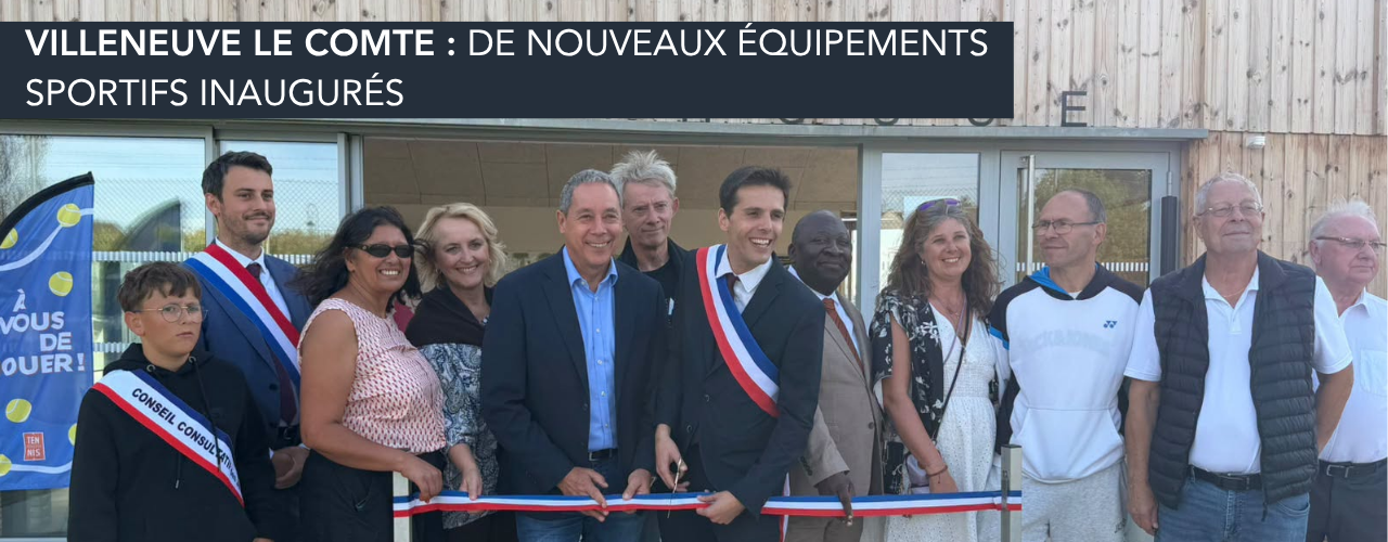 Villeneuve le Comte : de nouveaux équipements sportifs inaugurés